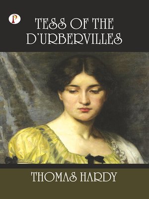 cover image of Tess of the d'Urbervilles